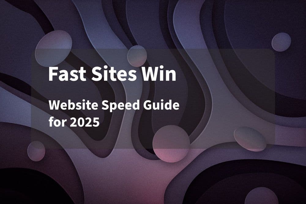 How to Optimise Your Website for Speed in 2025